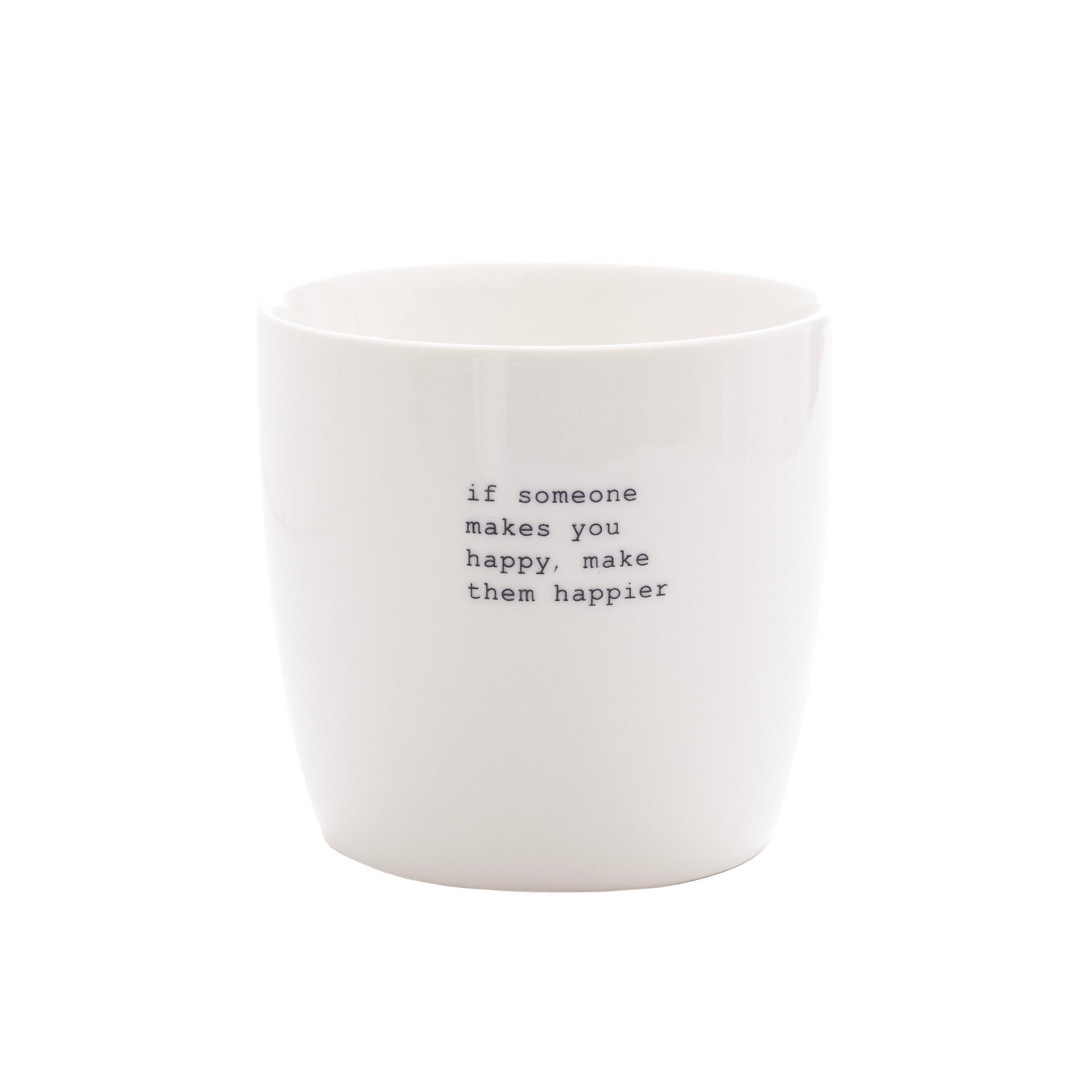 Sogne koffiemok met oor - if someone makes you happy make them happier opschrift